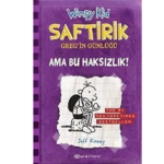 Saftirik Greg'in Günlüğü 5 - Ama Bu Haksızlık!