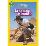 National Geographic Kids - Arkeolog Kimdir?