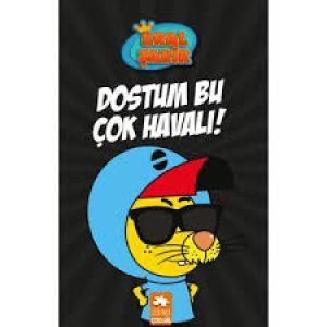 Kral Şakir - Dostum Bu Çok Havalı!